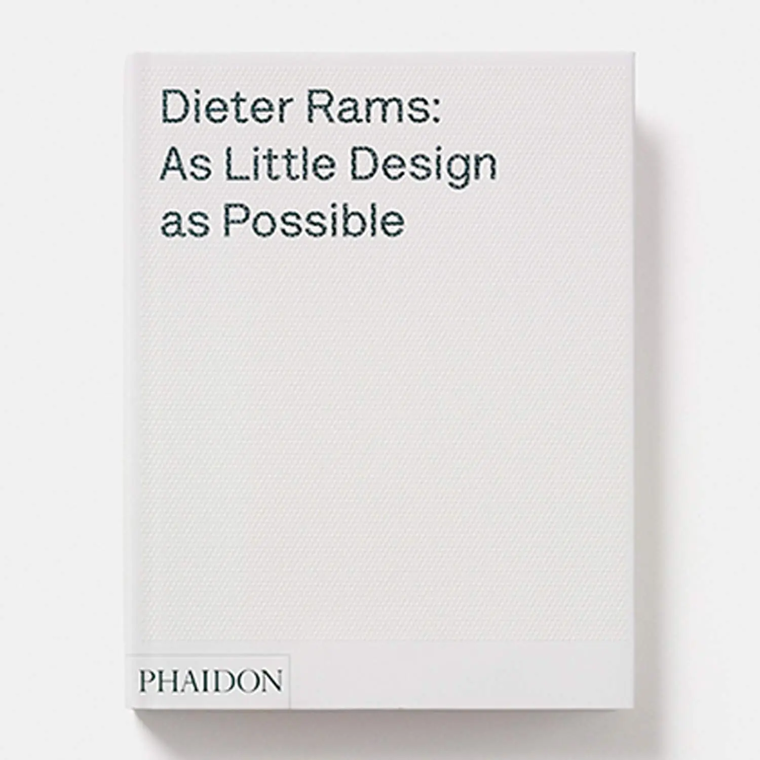 Dieter Rams - As Little Design as Possible